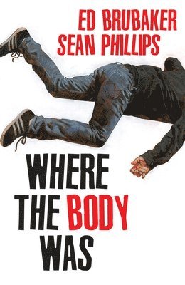 Where the Body Was 1