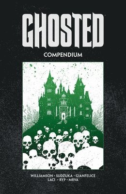Ghosted Compendium 1