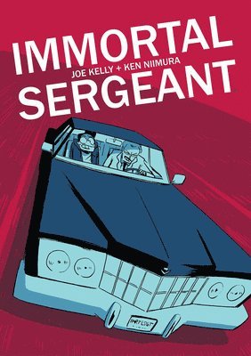Joe Kelly - Immortal Sergeant, Häftad