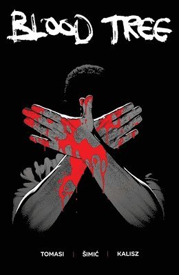 Peter J Tomasi, Peter J. Tomasi - Blood Tree, Häftad