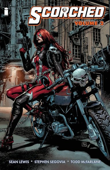 Todd McFarlane, Sean Lewis - Scorched Volume 2, Häftad