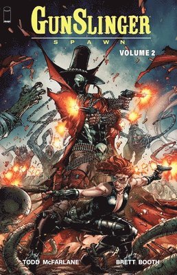 Todd McFarlane - Gunslinger Spawn Volume 2, Häftad