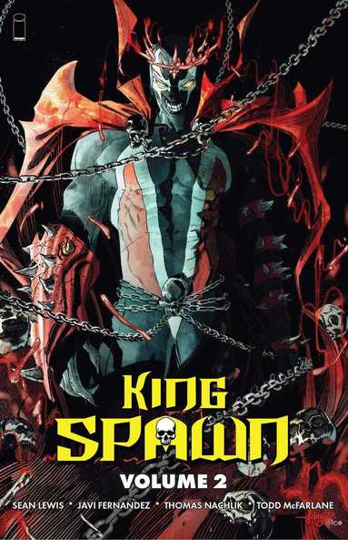Todd McFarlane, Sean Lewis - King Spawn Volume 2, Häftad