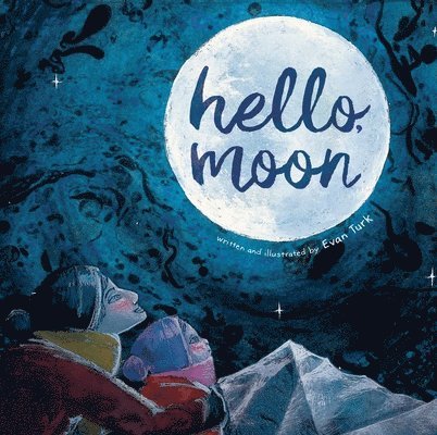 Hello, Moon 1