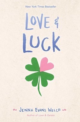 Jenna Evans Welch - Love & Luck, Inbunden