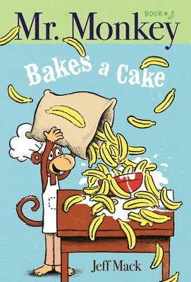 bokomslag Mr. Monkey Bakes a Cake
