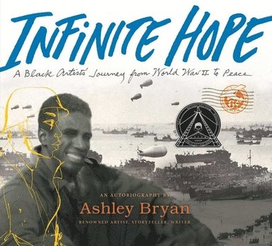 Ashley Bryan - Infinite Hope, Inbunden