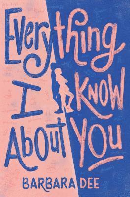 Everything I Know about You 1