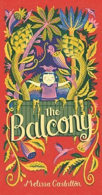 Melissa Castrillon - Balcony, Inbunden