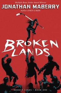 bokomslag Broken Lands: Volume 1