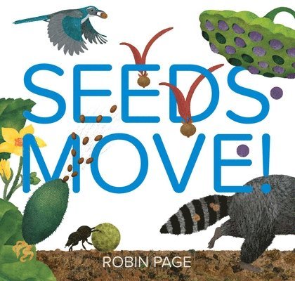 Seeds Move! 1