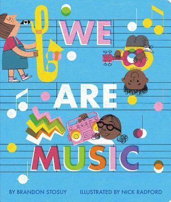 Brandon Stosuy - We Are Music, Kartonnage