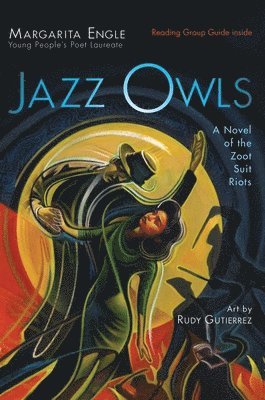 Jazz Owls: A Novel of the Zoot Suit Riots 1