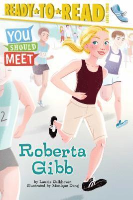 bokomslag Roberta Gibb: Ready-To-Read Level 3