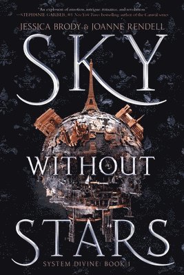 Sky Without Stars: Volume 1 1