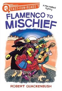 bokomslag Flamenco to Mischief: A Quix Book
