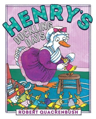 bokomslag Henry's Duckling Days