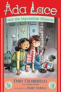 bokomslag ADA Lace and the Impossible Mission