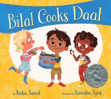Aisha Saeed - Bilal Cooks Daal, Inbunden