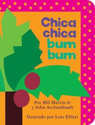 Bill Martin Jr, John Archambault - Chica chica bum bum (Chicka Chicka Boom Boom), Kartonnage
