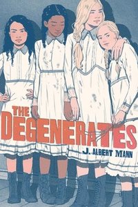 bokomslag The Degenerates