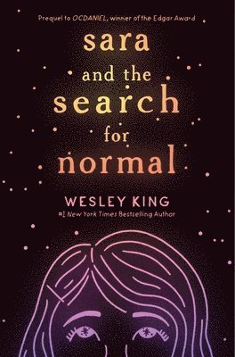 Wesley King - Sara and the Search for Normal, Häftad