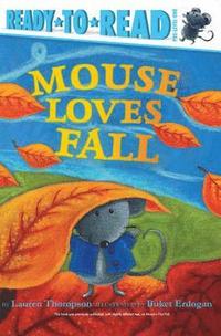 bokomslag Mouse Loves Fall: Ready-To-Read Pre-Level 1