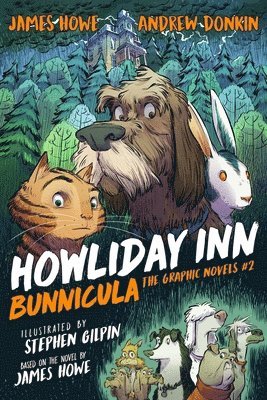 Howliday Inn the Graphic Novel