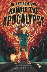 bokomslag Me and Sam-Sam Handle the Apocalypse
