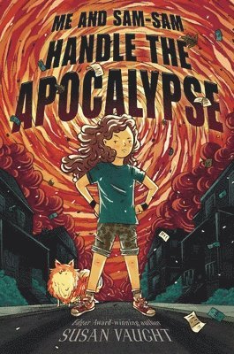 Susan Vaught - Me and Sam-Sam Handle the Apocalypse, Häftad