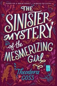 bokomslag The Sinister Mystery of the Mesmerizing Girl