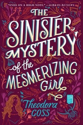 The Sinister Mystery of the Mesmerizing Girl: Volume 3 1