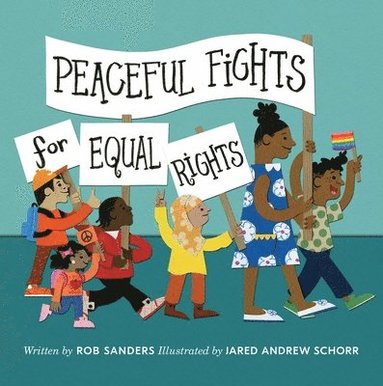 bokomslag Peaceful Fights for Equal Rights