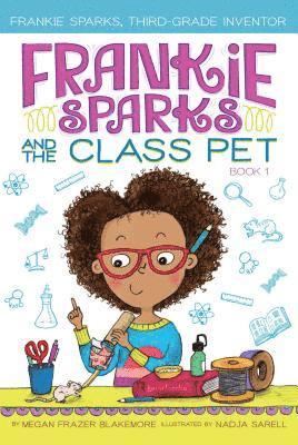Megan Frazer Blakemore - Frankie Sparks and the Class Pet, Häftad