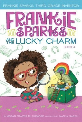 Frankie Sparks and the Lucky Charm 1