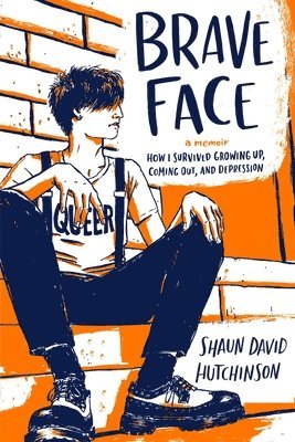 Brave Face: A Memoir 1