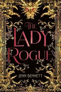 bokomslag The Lady Rogue