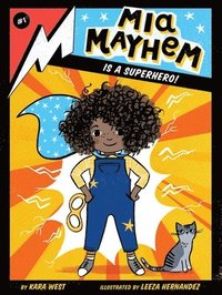 bokomslag Mia Mayhem Is a Superhero!