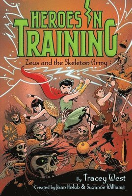 Tracey West - Zeus and the Skeleton Army, Häftad
