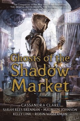 bokomslag Ghosts of the Shadow Market