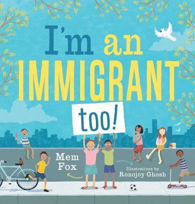 bokomslag I'm an Immigrant Too!