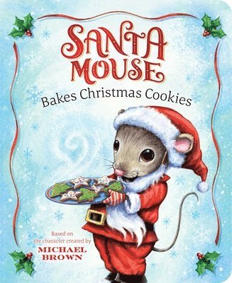 bokomslag Santa Mouse Bakes Christmas Cookies