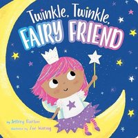 bokomslag Twinkle, Twinkle, Fairy Friend