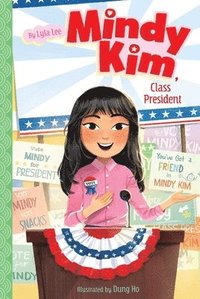 bokomslag Mindy Kim, Class President