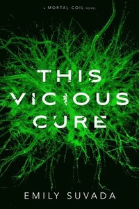 bokomslag This Vicious Cure