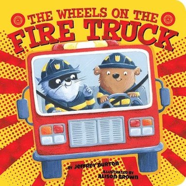 Jeffrey Burton - The Wheels on the Fire Truck, Kartonnage