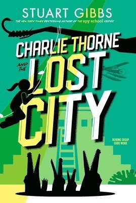 Stuart Gibbs - Charlie Thorne and the Lost City, Häftad