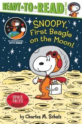 Snoopy, First Beagle on the Moon!: Ready-To-Read Level 2 1