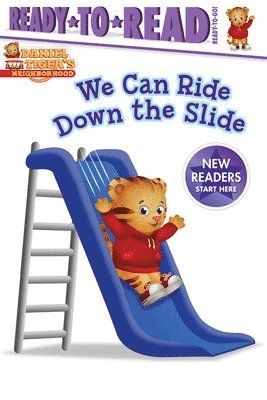 We Can Ride Down the Slide: Ready-To-Read Ready-To-Go! 1