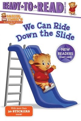 We Can Ride Down the Slide: Ready-To-Read Ready-To-Go! 1